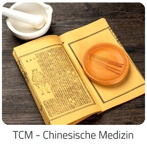 Reiseideen - TCM - Chinesische Medizin -  Reise auf GranCanariaFerienwohnung buchen